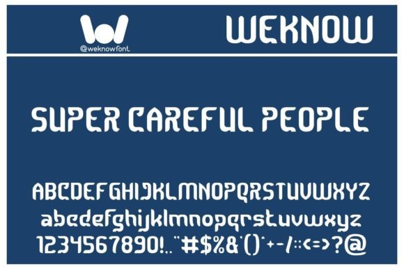Super Careful People: A Font for Meticulous Modern Brands