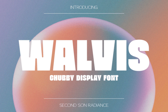 Walvis: The Chubby Display Font That Brings Playful Energy to Your Designs